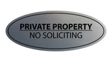 Signs ByLITA Oval PRIVATE PROPERTY NO SOLICITING Sign