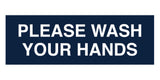 Signs ByLITA Basic Please Wash Your Hands Sign