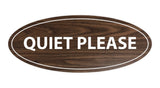 Oval Quiet Please Sign