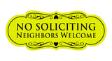 Signs ByLITA Designer No Soliciting Neighbors Welcome Sign