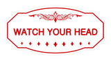 Victorian Watch Your Head Sign