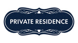 Designer Private Residence Wall or Door Sign