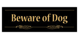 Decorative Beware of Dog Sign
