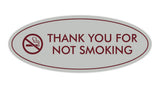 Oval THANK YOU FOR NOT SMOKING Sign