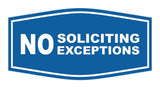 Fancy No Soliciting No Exceptions Sign