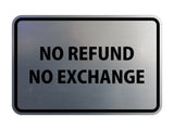 Signs ByLITA Classic Framed No Refund No Exchange