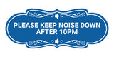 Designer Please keep noise down after 10pm Wall or Door Sign