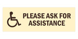 Signs ByLITA Basic Wheelchair Please Ask For Assistance Sign with Adhesive Tape, Mounts On Any Surface, Weather Resistant, Indoor/Outdoor Use