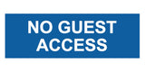 Signs ByLITA Basic No Guest Access Sign
