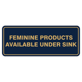 Feminine Products Available Under Sink Sign