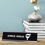 Office Ninja Desk Sign, novelty nameplate (2 x 8")