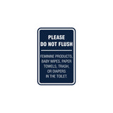 Portrait Round please do not flush etiquette Sign with Adhesive Tape, Mounts On Any Surface, Weather Resistant
