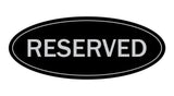 Oval Reserved Sign