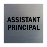 Square Assistant Principal Sign with Adhesive Tape, Mounts On Any Surface, Weather Resistant