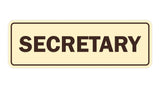 Signs ByLITA Standard Secretary Sign