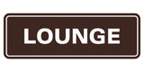 Signs ByLITA Standard Lounge Sign