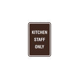 Signs ByLITA Portrait Round Kitchen Staff Only Sign with Adhesive Tape, Mounts On Any Surface, Weather Resistant, Indoor/Outdoor Use