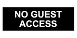 Signs ByLITA Basic No Guest Access Sign
