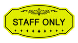 Victorian Staff Only Sign