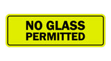 Signs ByLITA Standard No Glass Permitted Sign