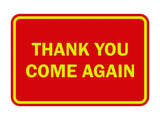 Signs ByLITA Classic Framed Thank you come again Sign
