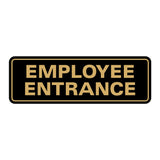 Standard Employee Entrance Sign