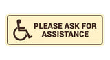 Standard Wheelchair Please Ask For Assistance Sign