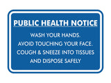 Classic Framed Public Health Notice Wash Your Hands Sign