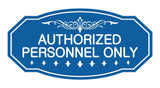 Signs ByLITA Victorian Authorized Personnel Only Sign