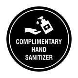 Circle Complimentary Hand Sanitizer Sign