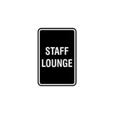 Portrait Round Staff Lounge Sign with Adhesive Tape, Mounts On Any Surface, Weather Resistant