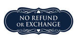 Signs ByLITA Designer No Refund Or Exchange Sign