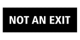 Signs ByLITA Basic Not An Exit Sign