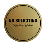 Signs ByLITA Circle No Soliciting Neighbors Welcome Sign