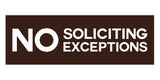 Signs ByLITA Basic No Soliciting No Exceptions Sign