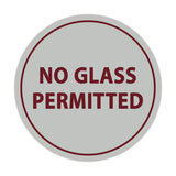 Signs ByLITA Circle No Glass Permitted Sign