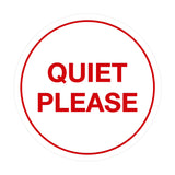 Signs ByLITA Circle Quiet Please Sign