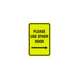 Signs ByLITA Portrait Round Please Use Other Door Right Arrow Sign
