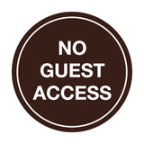 Signs ByLITA Circle No Guest Access Sign