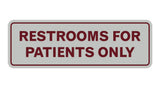 Signs ByLITA Standard Restrooms For Patients Only Sign