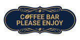 Designer Coffee Bar Please Enjoy Wall or Door Sign
