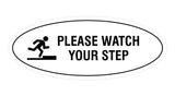 Signs ByLITA Oval Classy Please Watch Your Step Sign