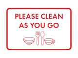 Classic Framed Please Clean As You Go Wall or Door Sign