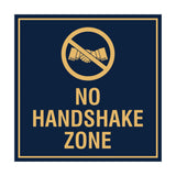 Signs ByLITA Square No Handshake Zone Sign