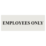 Basic Employees Only Door / Wall Sign