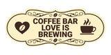Designer Coffee Bar Love is Brewing Wall or Door Sign