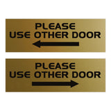 All Quality PLEASE USE OTHER DOOR Sign - (2 Pack)