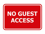 Signs ByLITA Classic Framed No Guest Access Sign