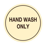 Signs ByLITA Circle Hand Wash Only Sign