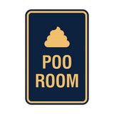Portrait Round Poo Room Sign with Adhesive Tape, Mounts On Any Surface, Weather Resistant